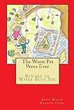 The Worst Pet Peeve Ever: Beware of What Bugs You