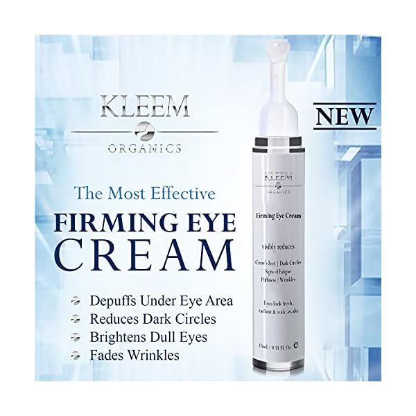 Kleem Organics Anti Aging Eye Cream - Reduces Dark Circles, Puffiness, Bags, Crow's Feet, Fine Lines & Sagginess