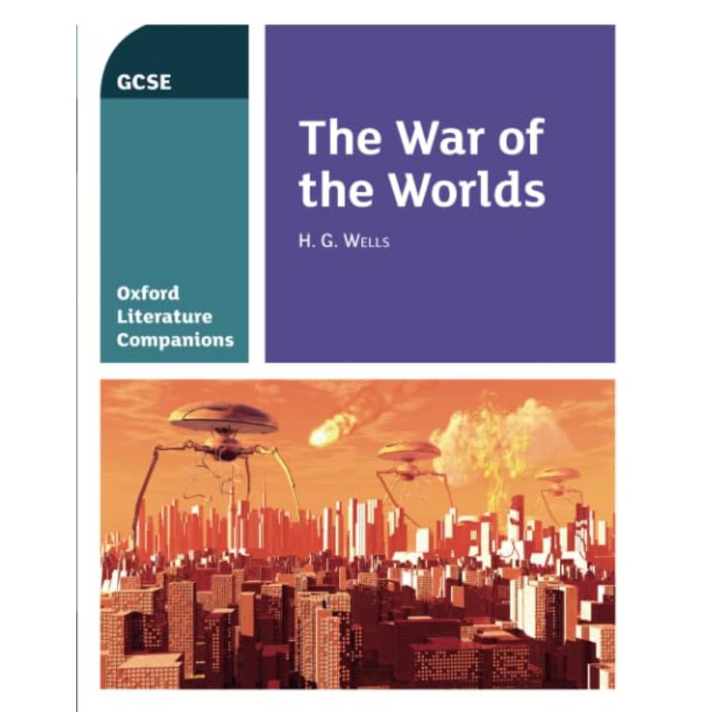 Oxford Literature Companions: The War of the Worlds by Julia ... - 9780198398943