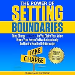 The Power of Setting Boundaries Audiolibro Por SDG Dynamic Creations arte de portada