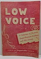 Low Voice {Number Two}: a Collection of Favorite Gospel Songs for Baritone and Alto Soloists B00EAUNK6C Book Cover