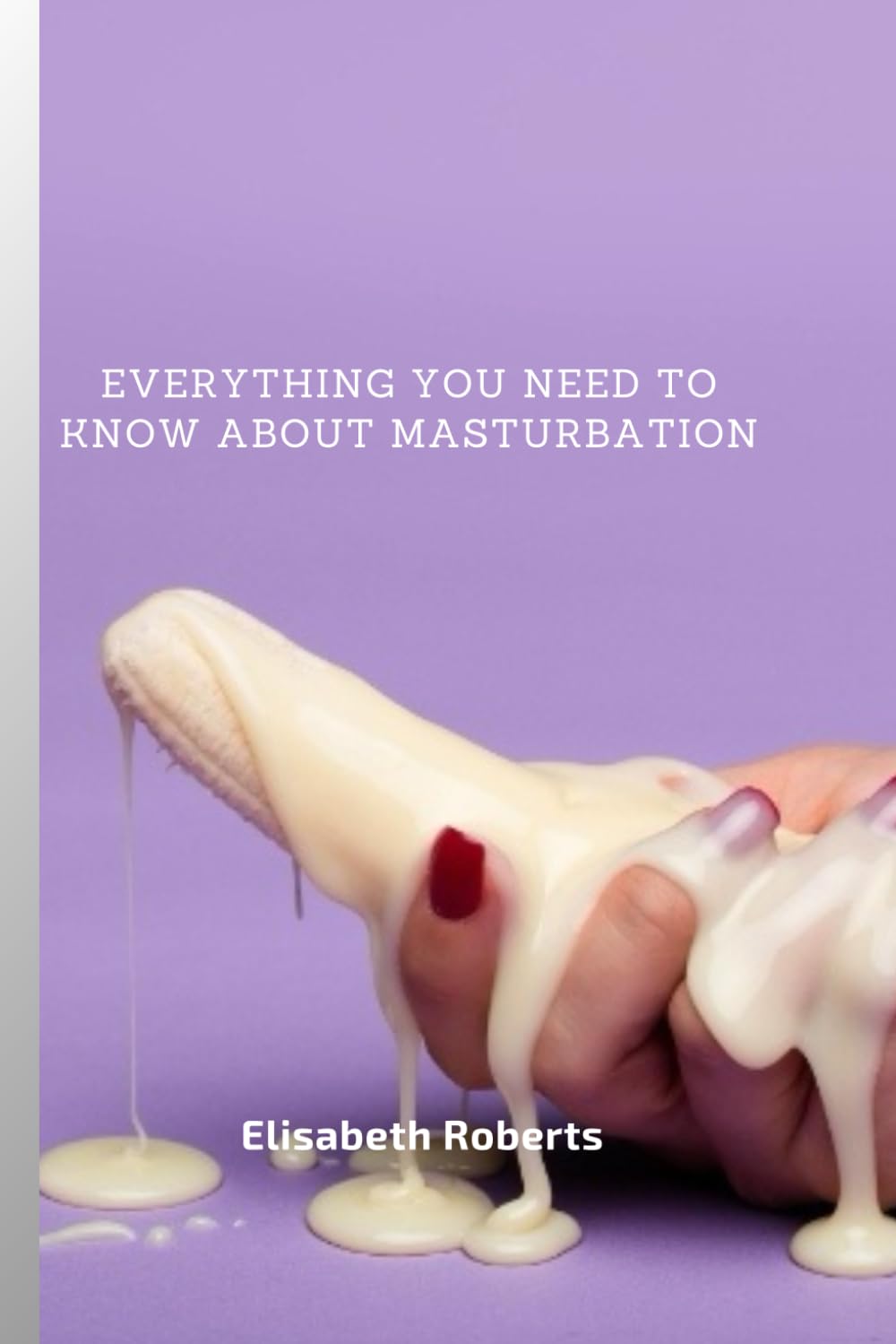 Everything You Need to Know About Masturbation
