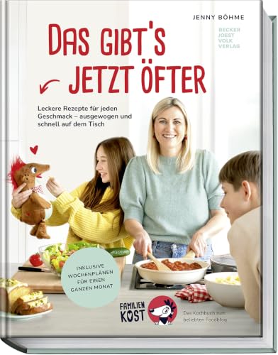 Das gibt’s jetzt öfter! Neue Rezepte für jeden Geschmack – ausgewogen und schnell auf dem...