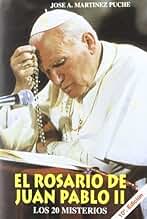 El Rosario de Juan Pablo II (Libros Varios)