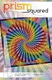 Prism Squared Pattern - Phillips Fiber Art