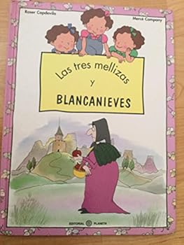 Las tres mellizas y blancan...