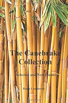Paperback The Canebrake Collection: Selected and New Poems Book
