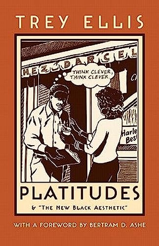 Platitudes (New England Library Of Black Literature)