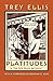 Platitudes (Northeastern Library of Black Literature)