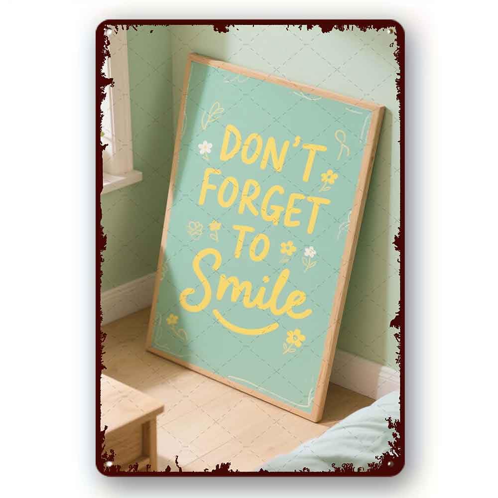 peiyeety Tin Sign Dont Forget to Smile Sign Positive Motivational Metal Signs Rustic Tin Signs Farmhouse Home Office Decor Plaque 8x12 Inch