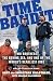 Time Bandit: Two Brothers, the Bering Sea, and One of the World's Deadliest Jobs