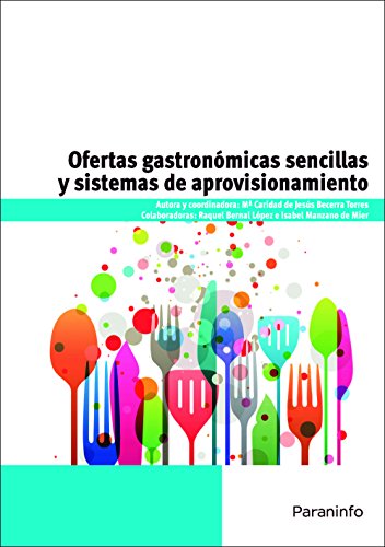 Ofertas gastronómicas sencillas y sistemas de aprovisionamiento (Hostelería y Turismo)