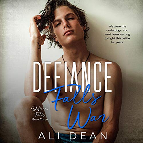Defiance Falls War by Ali Dean episode artwork