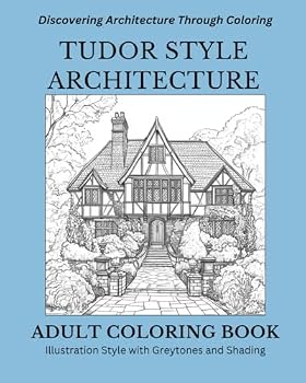 Paperback Tutor Style Architecture: An Adult Coloring Book: Discovering Architecture Through Coloring Book