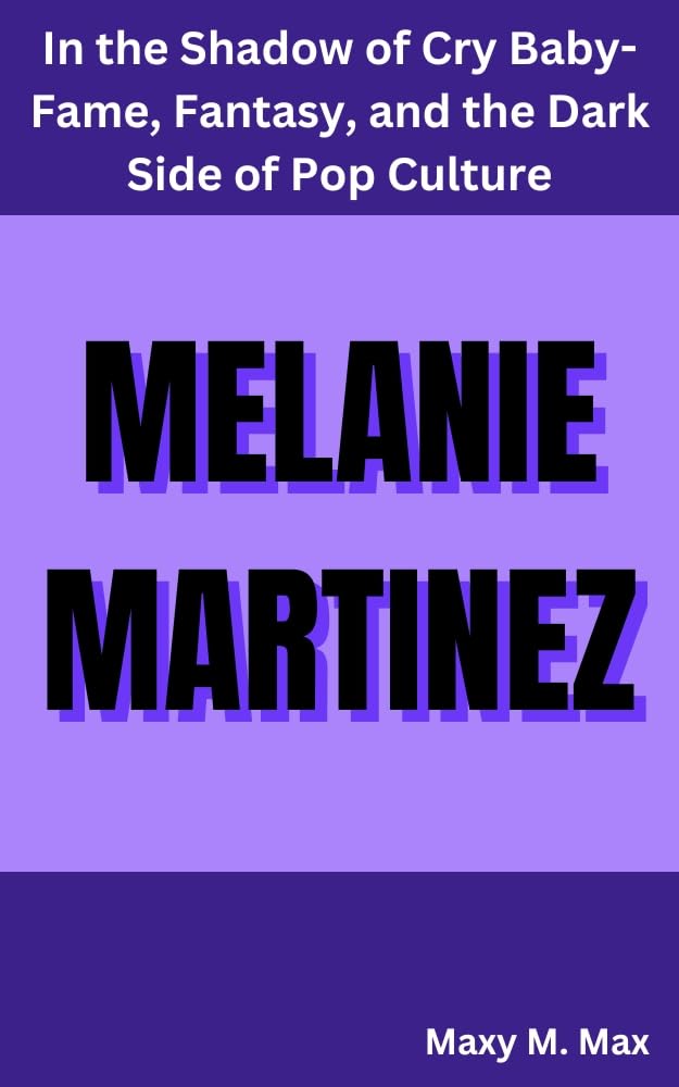 Melanie Martinez livre anglais essai pop culture musique art