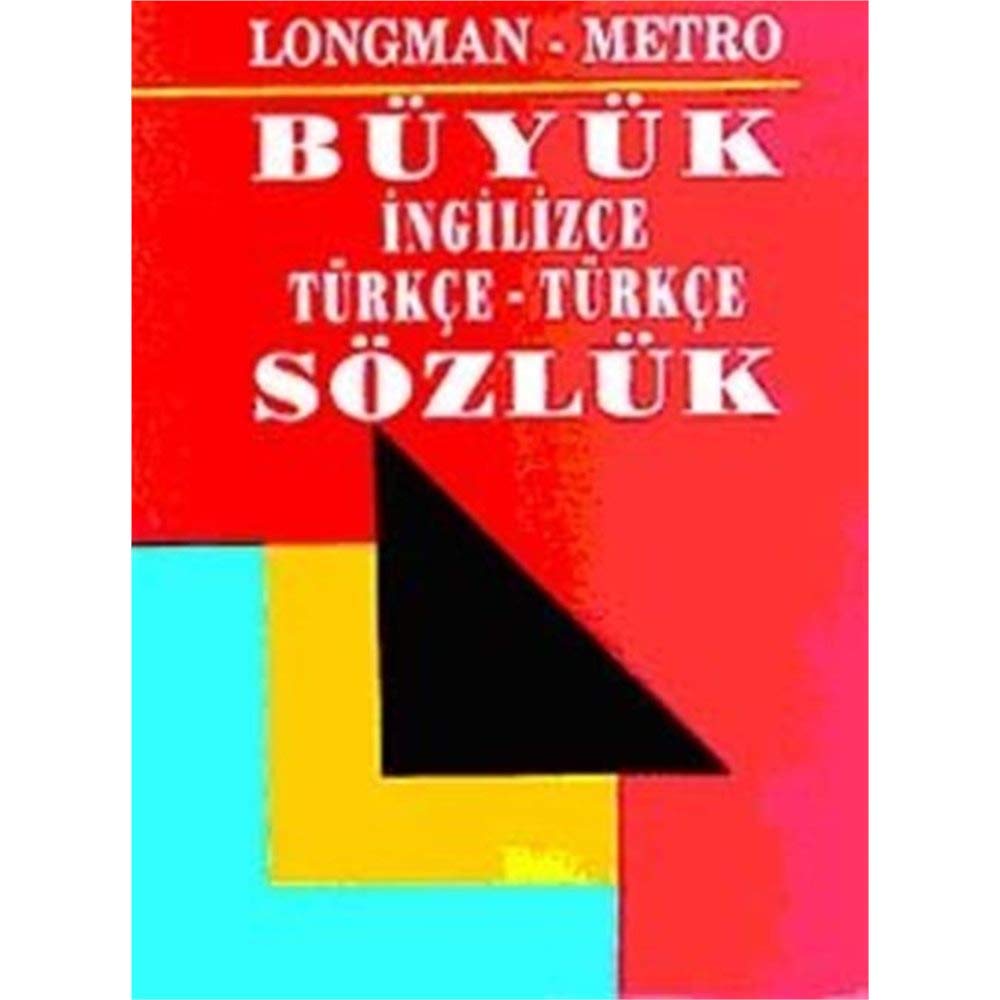 LONGMAN METRO BÜYÜK İNGİLİZCE-TÜRKÇE SÖZLÜK