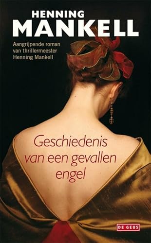 Geschiedenis van een gevallen Engel [Dutch] 9044521187 Book Cover