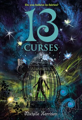 13 Curses (13 Treasures Trilogy Book 2)