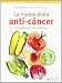 La nueva dieta anti-c&Atilde;&iexcl;ncer (Spanish Edition)