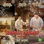 Cover of Hidden Dishes, Books 1-3 (Bundle Edition)