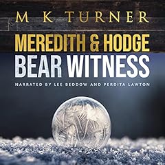 Couverture de Meredith & Hodge Bear Witness