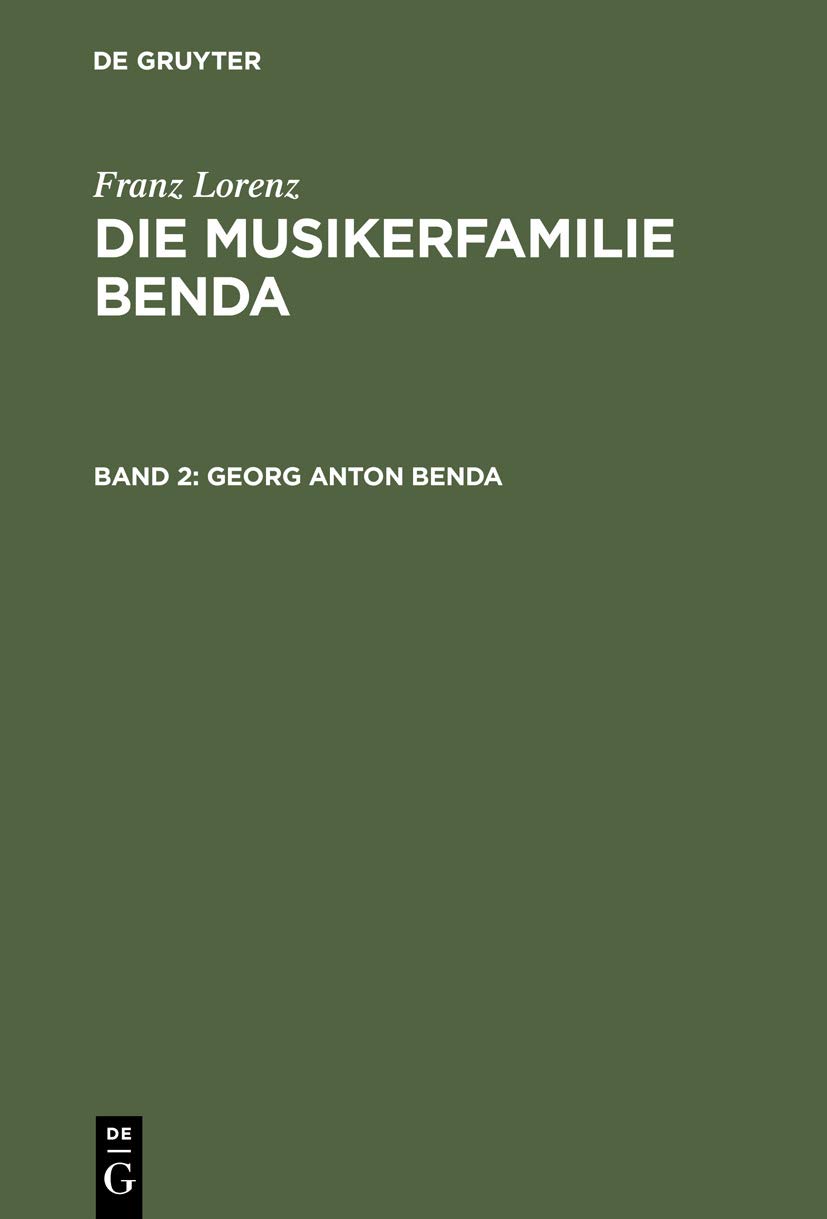 Georg Anton Benda (2) pressage prestige de la Musikerfamilie Benda