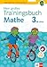 Klett Mein großes Trainingsbuch Mathematik 3. Klasse: Der komplette Lernstoff. Mit Online-Übungen und Belohnungsstickern: Buch mit Stickerbogen, ... Lösungsheft (Die kleinen Lerndrachen)