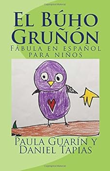 El Búho Gruñón: Fábula en español para niños