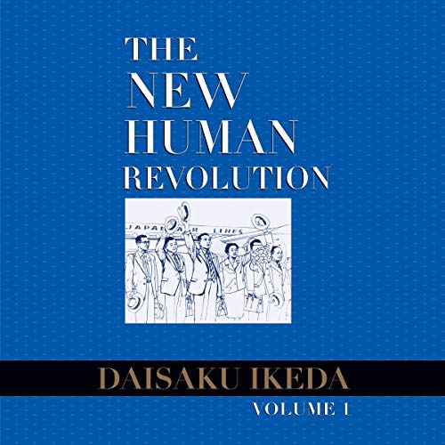 The New Human Revolution, Vol. 1 by Daisaku Ikeda episode artwork