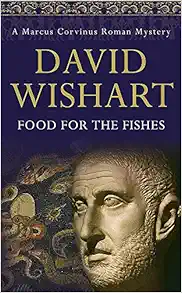 Food for the Fishes (Marcus Corvinus Mysteries) book cover