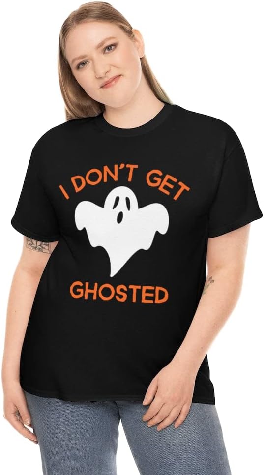 Fire Fit Designs Cute Ghost Halloween Shirt Women Plus Size I Don't Get Ghosted Plus Size Halloween Costumes for Women