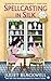 Spellcasting in Silk (Witchcraft Mystery)