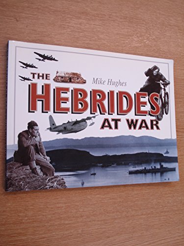 The Hebrides at War view 2