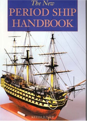 The New Period Ship Handbook