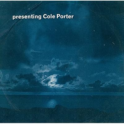 Presenting Cole Porter