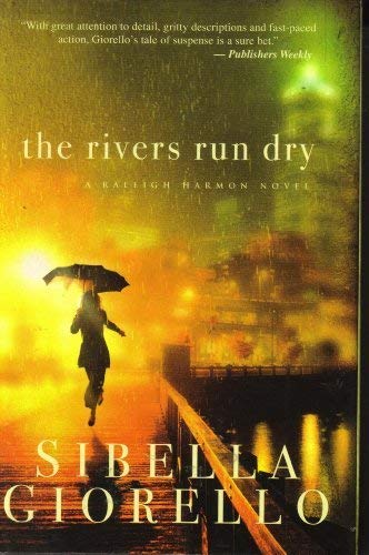 The Rivers Run Dry 1615231676 Book Cover