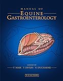 Manual of Equine Gastroenterology