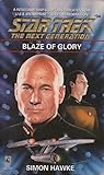 Blaze of Glory (Star Trek The Next Generation, No 34)