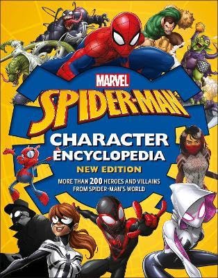 Marvel Spider-Man Character Encyclopedia New Edition: More than 200 Heroes and Villains from Spider-