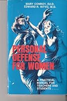 Personal Defense for Women: A Practical Manual for Teachers and Students... B002GT6I5Y Book Cover