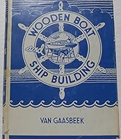 Wooden Boat Ship Building B000KF2KTY Book Cover