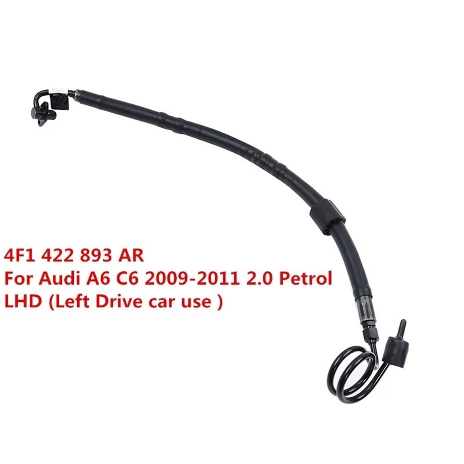 Tuyau d'huile Haute Pression pour Pompe d'assistance de Direction assistée (Conduite à Gauche) Compatible avec Audi A6 C6 S6 2.0 Essence (2009-2011) - Références : 4F1422893AR et 4F1 422 893 A