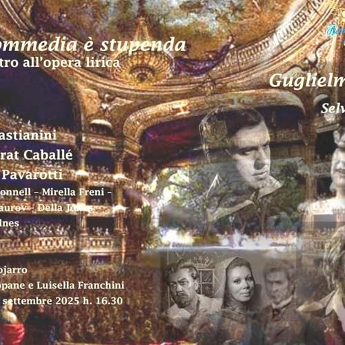 La commedia è stupenda - Guglielmo Tell da Schiller a Rossini