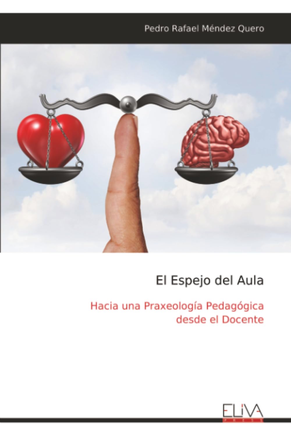 El Espejo del Aula: Hacia una Praxeología Pedagógica desde el Docente