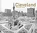 Cleveland Then and Now&reg;: A Perfect Gift for History Lovers Featuring Euclid Avenue and Playhouse Square