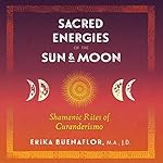 Cover of Sacred Energies of the Sun and Moon