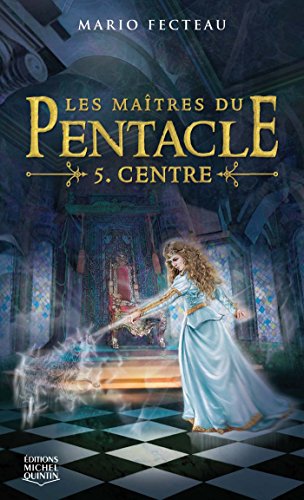 Télécharger Les maîtres du Pentacle 5 - Centre Gratuit