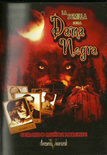 La semilla de la Dama Negra (Transversal)