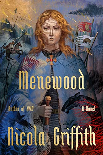 Menewood: A Novel (The Hild Sequence, 2)