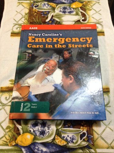 Nancy Caroline's Emergency Care in the Streets, Vol. 2